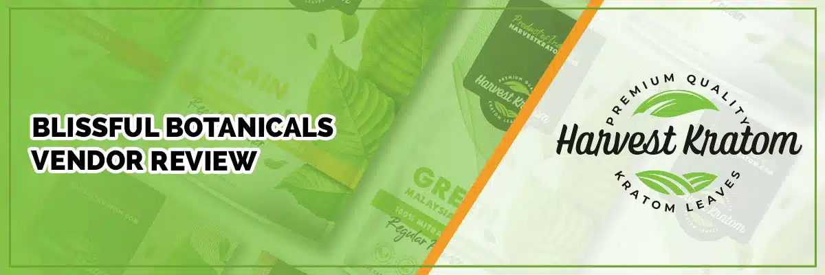 Harvest Kratom Review: Quality, Cost & Customer Reviews