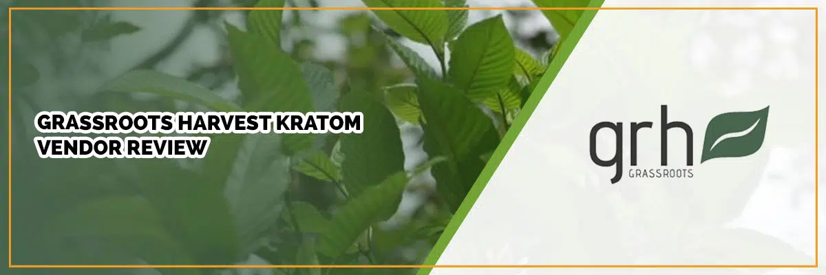 Grassroots Harvest Kratom Vendor Review