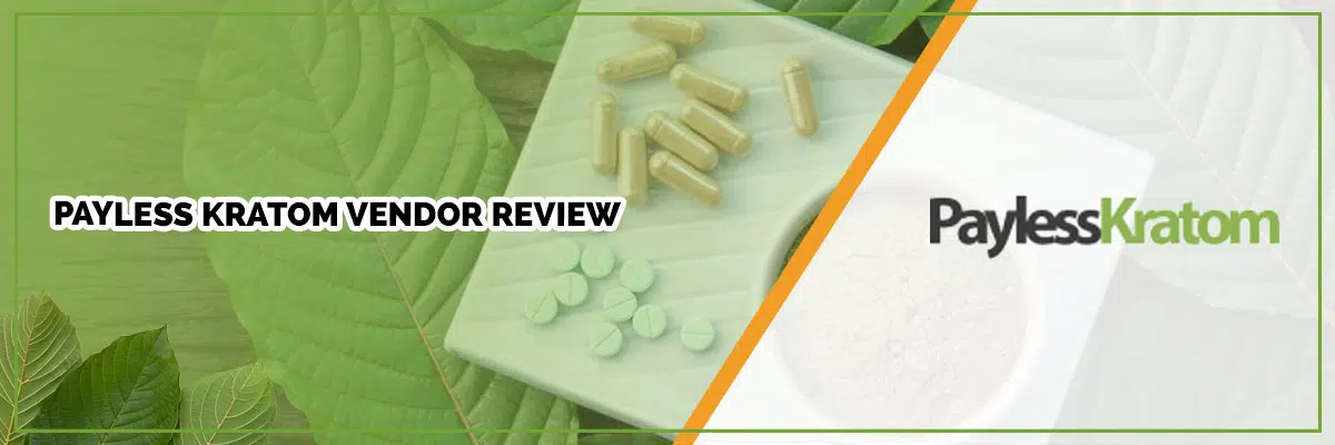 Payless Kratom Review: Product Quality & Pricing
