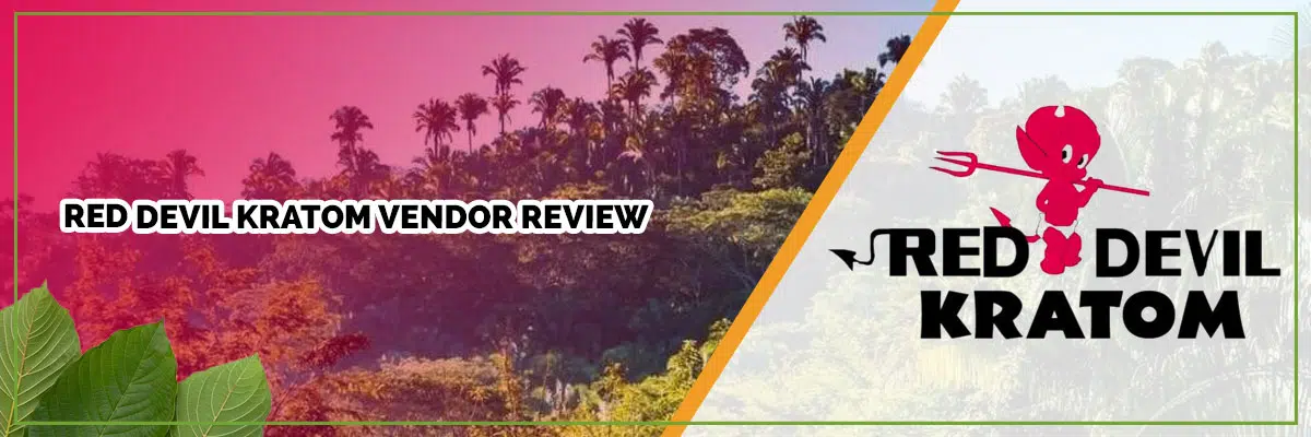 Red Devil Kratom Vendor Review