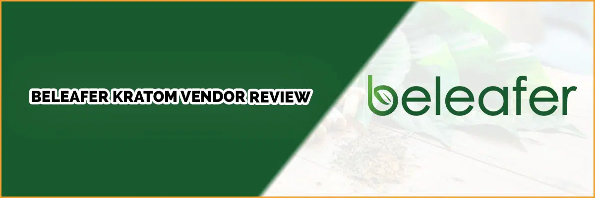Beleafer Vendor Review: This Hemp Company has Good Kratom, Too
