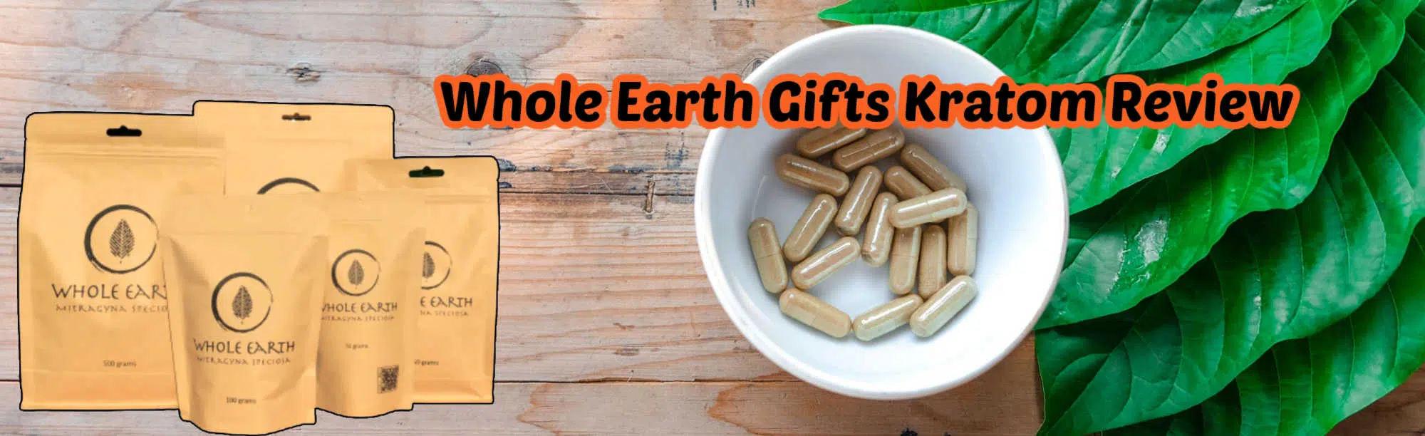 Whole Earth Gifts Kratom Review: Pros, Cons, and Insights